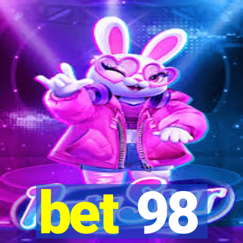 bet 98